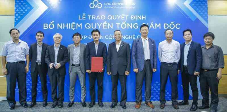 Tập đoàn công nghệ CMC bổ nhiệm quyền Tổng giám đốc