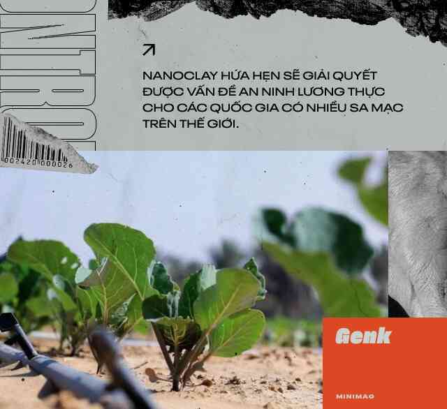 Đất sét nano: Công nghệ đột phá có thể biến sa mạc thành đồng ruộng trong 7 tiếng đồng hồ - Ảnh 12. Đất sét nano: Công nghệ đột phá có thể biến sa mạc thành đồng ruộng trong 7 tiếng đồng hồ - Ảnh 12.