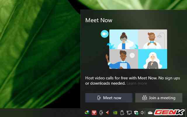 “Meet Now” ở Windows 10 là gì? Và làm thế nào để sử dụng nó? - Ảnh 4. “Meet Now” ở Windows 10 là gì? Và làm thế nào để sử dụng nó? - Ảnh 4.