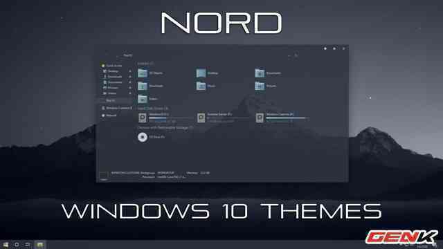 Hướng dẫn cài Nord Windows 10 Theme, giao diện nền tối siêu chất
