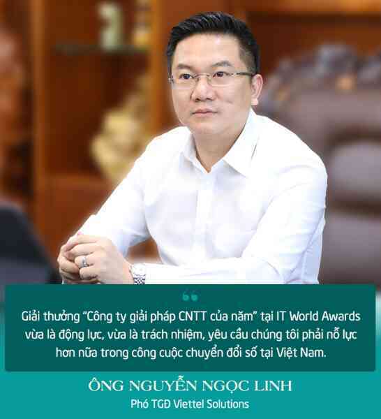 Phó TGĐ Viettel Solutions: “Năm 2021, chúng tôi sẽ xuất khẩu giải pháp ra thế giới”