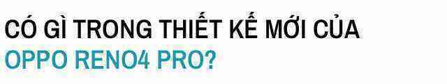 Trải nghiệm OPPO Reno4 Pro: Quá nhanh liệu có quá nguy hiểm? - Ảnh 4. Trải nghiệm OPPO Reno4 Pro: Quá nhanh liệu có quá nguy hiểm? - Ảnh 4.