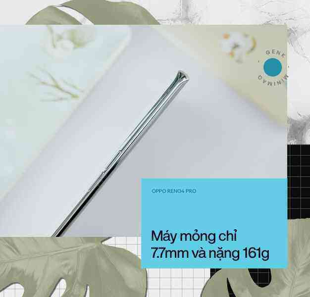 Trải nghiệm OPPO Reno4 Pro: Quá nhanh liệu có quá nguy hiểm? - Ảnh 6. Trải nghiệm OPPO Reno4 Pro: Quá nhanh liệu có quá nguy hiểm? - Ảnh 6.