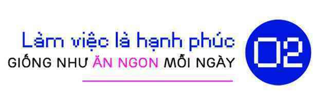 ViruSs Đặng Tiến Hoàng: Được làm công viêc bạn yêu thích và hạnh phúc, tức là bạn đang SỐNG mỗi ngày - Ảnh 6. ViruSs Đặng Tiến Hoàng: Được làm công viêc bạn yêu thích và hạnh phúc, tức là bạn đang SỐNG mỗi ngày - Ảnh 6.
