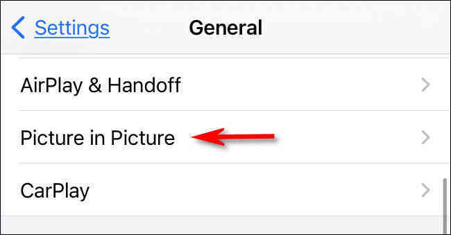 Hướng dẫn tắt tự động Picture-in-Picture trên iOS 14