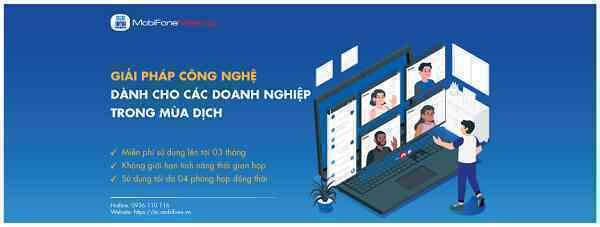 MobiFone Meeting - Giải pháp họp trực tuyến tiện ích Make In Vietnam