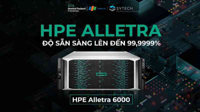 HPE Alletra: Kỷ nguyên mới cho công nghệ lưu trữ và quản lý dữ liệu