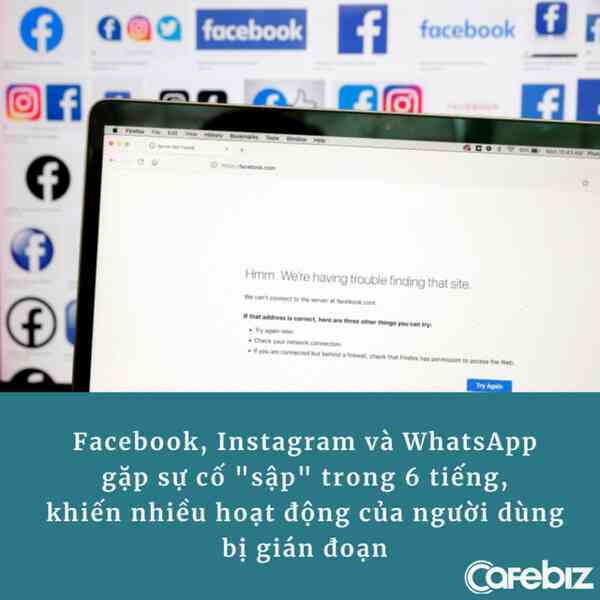 Sự cố Facebook ‘bay màu’ khiến người không thể đòi nợ, người không bán nổi hàng hay tuyển dụng: Cái giá của việc phụ thuộc quá nhiều có thể rất đắt! - Ảnh 2. Sự cố Facebook ‘bay màu’ khiến người không thể đòi nợ, người không bán nổi hàng hay tuyển dụng: Cái giá của việc phụ thuộc quá nhiều có thể rất đắt! - Ảnh 2.