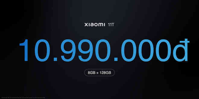 Xiaomi 11T series 5G ra mắt tại VN: Màn hình AMOLED 120Hz, camera nâng cấp chất lượng, sạc nhanh 120W, giá từ 10.9 triệu đồng - Ảnh 7. Xiaomi 11T series 5G ra mắt tại VN: Màn hình AMOLED 120Hz, camera nâng cấp chất lượng, sạc nhanh 120W, giá từ 10.9 triệu đồng - Ảnh 7.