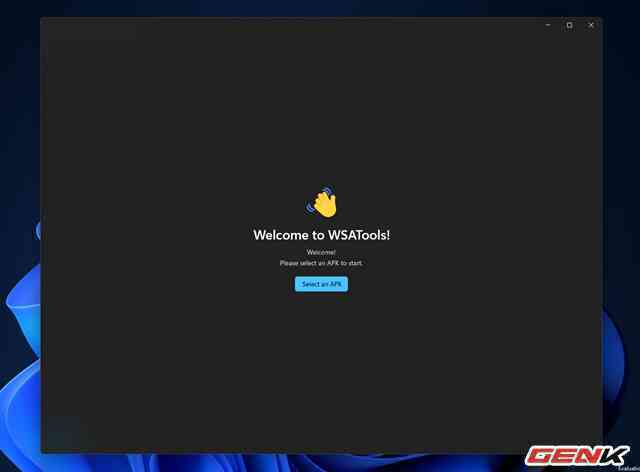 Cách sử dụng WSATools để cài đặt bất kỳ ứng dụng Android nào bạn thích lên Windows 11 - Ảnh 9. Cách sử dụng WSATools để cài đặt bất kỳ ứng dụng Android nào bạn thích lên Windows 11 - Ảnh 9.