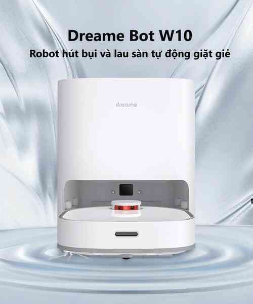 Dreame W10 - “đỉnh chóp” của robot hút bụi/lau nhà: Lực hút mạnh, cảm biến LiDAR, lau xong tự giặt giẻ, tự sấy khô