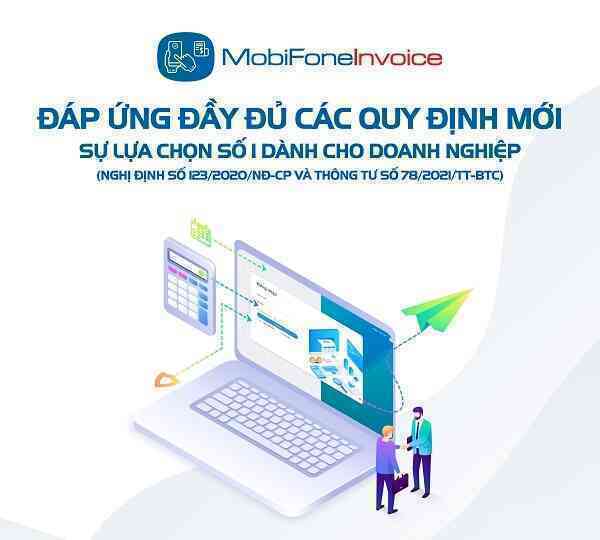 Hóa đơn điện tử MobiFone Invoice được Tổng cục thuế Thông báo đáp ứng Thông tư số 78/2021/TT-BTC