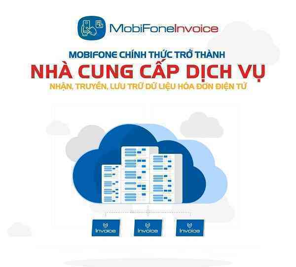 Hóa đơn điện tử MobiFone Invoice được Tổng cục thuế Thông báo đáp ứng Thông tư số 78/2021/TT-BTC
