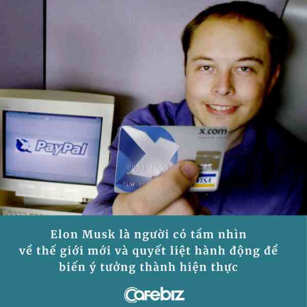 5 bí mật thành công của Elon Musk – siêu tỷ phú sở hữu 335 tỷ USD từng thất bại, thất tình như bao người thường