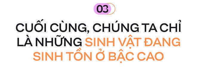 Đây là cách não bộ tạo ra bạn, tâm trí hay linh hồn của bạn - Ảnh 9. Đây là cách não bộ tạo ra bạn, tâm trí hay linh hồn của bạn - Ảnh 9.