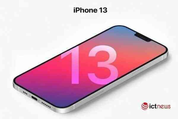 iPhone 13 sẽ ra mắt vào tháng 9 theo đúng lộ trình
