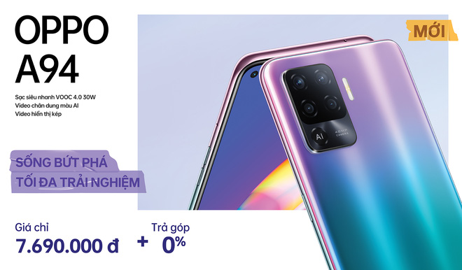 OPPO A94 ra mắt tại VN: Màn hình AMOLED, camera 48MP, Helio P95, pin 4310mAh, giá 7.69 triệu đồng - Ảnh 3. OPPO A94 ra mắt tại VN: Màn hình AMOLED, camera 48MP, Helio P95, pin 4310mAh, giá 7.69 triệu đồng - Ảnh 3.