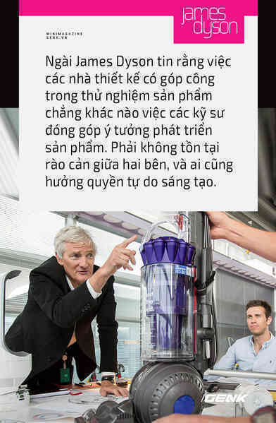 Những sự thật thú vị về Ngài James Dyson - vị kỹ sư, nhà thiết kế, nhà phát minh thiên tài sáng lập ra hãng điện máy Dyson vừa đặt chân tới Việt Nam - Ảnh 28. Những sự thật thú vị về Ngài James Dyson - vị kỹ sư, nhà thiết kế, nhà phát minh thiên tài sáng lập ra hãng điện máy Dyson vừa đặt chân tới Việt Nam - Ảnh 28.