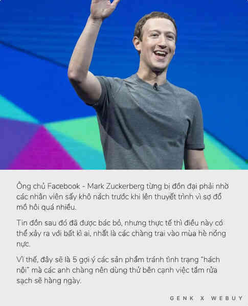 Ông chủ Facebook từng bị đồn nhờ nhân viên sấy nách vì mồ hôi nhiều và đây là loạt sản phẩm để bạn khỏi lo gặp tình trạng tương tự