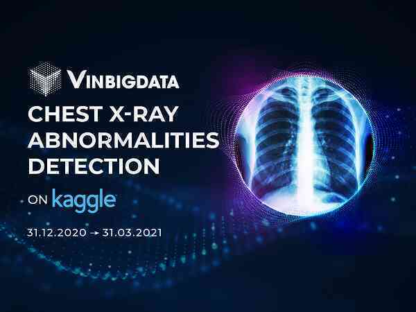 VinBigdata công bố kết quả cuộc thi toàn cầu về ứng dụng AI trong phân tích hình ảnh y tế trị giá 50.000 USD