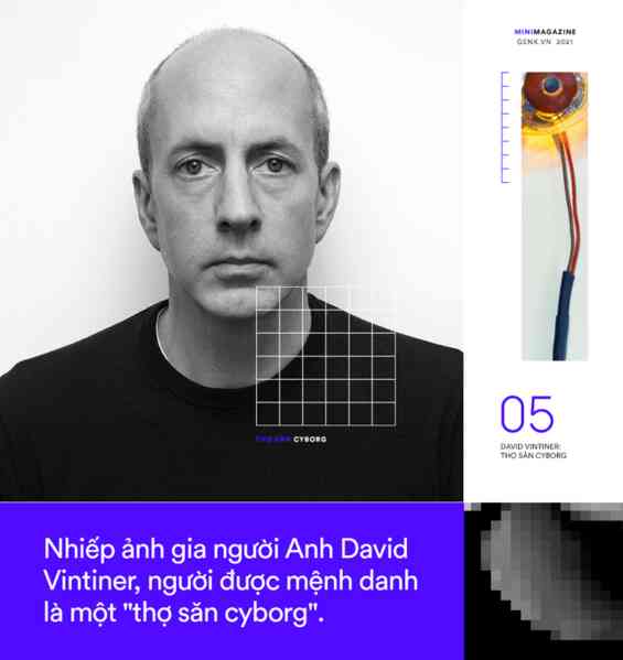 David Vintiner: Thợ săn cyborg và một thế giới khi con người giao thoa với máy móc - Ảnh 15. David Vintiner: Thợ săn cyborg và một thế giới khi con người giao thoa với máy móc - Ảnh 15.