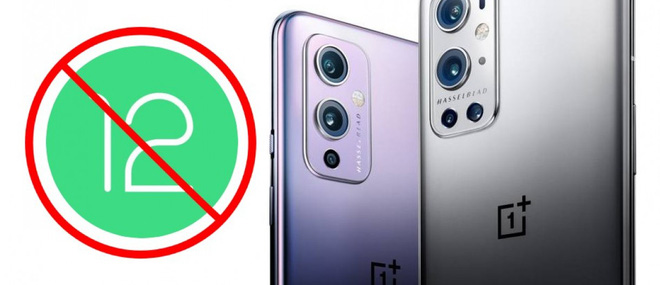 Android 12 biến OnePlus 9 và OnePlus 9 Pro thành cục gạch