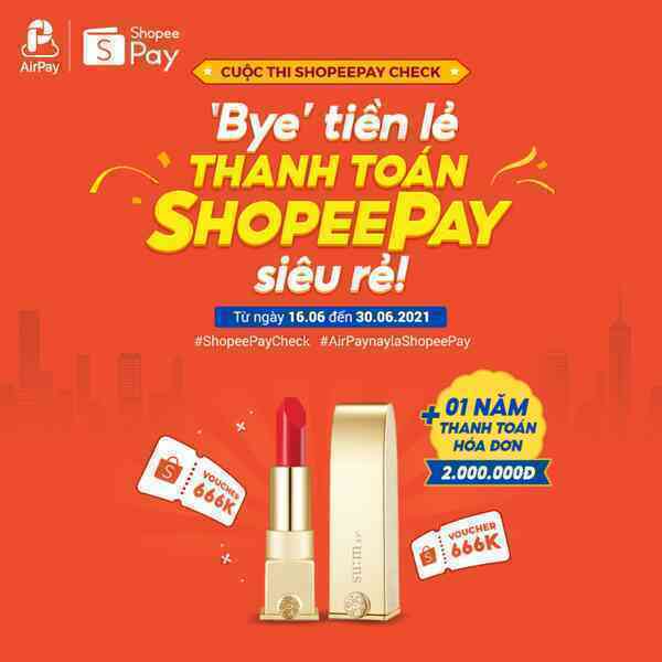 ShopeePay Check và loạt giải thưởng cực “cool” không thể bỏ lỡ