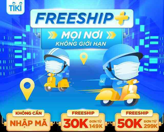 Tiki tung chính sách vận chuyển mới: đơn 149K là đã freeship, không giới hạn số lần, áp dụng trên toàn quốc