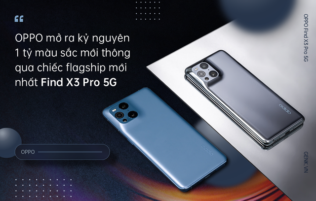 OPPO Find X3 Pro 5G mở ra kỷ nguyên 1 tỷ sắc màu mới cho smartphone Android