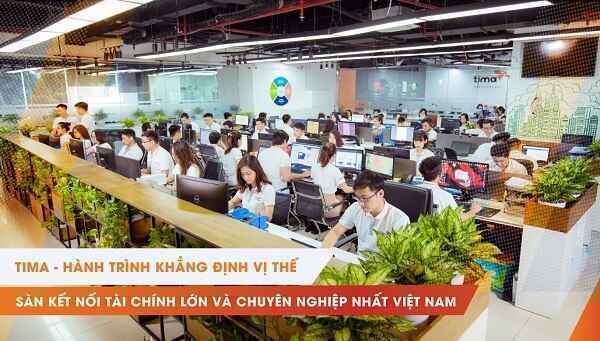 Tới thăm Tima – Sàn kết nối tài chính lớn và chuyên nghiệp nhất Việt Nam