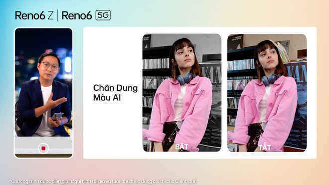 Nhìn lại những điểm khác biệt OPPO Reno6 series vừa thể hiện: nhiều tính năng camera thú vị, nhấn mạnh vai trò AI, thiết kế bắt mắt - Ảnh 7. Nhìn lại những điểm khác biệt OPPO Reno6 series vừa thể hiện: nhiều tính năng camera thú vị, nhấn mạnh vai trò AI, thiết kế bắt mắt - Ảnh 7.