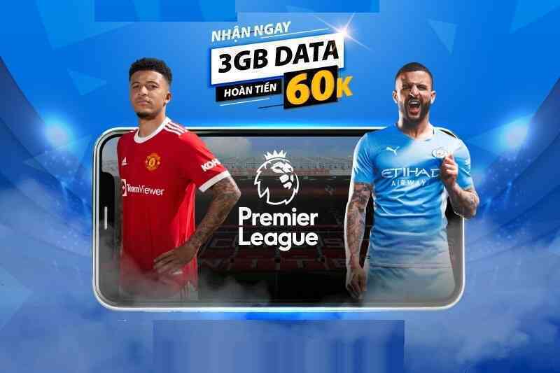 Hướng dẫn đăng ký gói 4G MobiFone không giới hạn data xem Ngoại hạng Anh