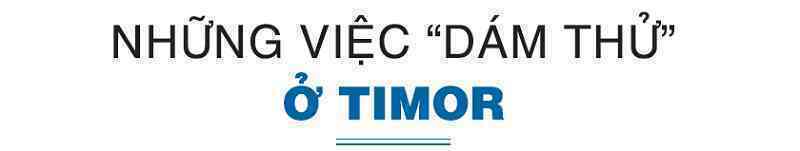 Bức thư sai tên gửi Thống đốc ngân hàng Timor và hành trình 9 năm của Viettel tại quốc gia trẻ nhất Đông Nam Á