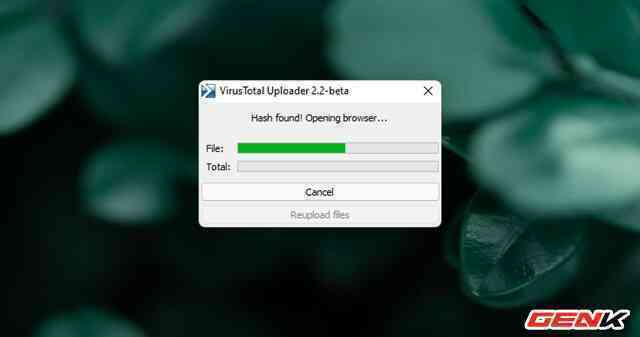 Cách kiểm tra mức độ “sạch của tập tin trước khi sử dụng trên máy tính Windows - Ảnh 11. Cách kiểm tra mức độ “sạch của tập tin trước khi sử dụng trên máy tính Windows - Ảnh 11.