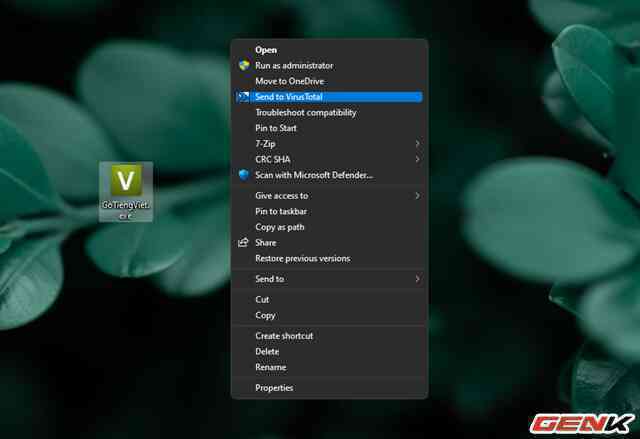 Cách kiểm tra mức độ “sạch của tập tin trước khi sử dụng trên máy tính Windows - Ảnh 10. Cách kiểm tra mức độ “sạch của tập tin trước khi sử dụng trên máy tính Windows - Ảnh 10.