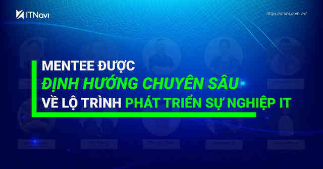 “Chiến dịch 2000h kết nối mentor ngành IT” thu hút hơn 3000 người đăng ký sau 3 tuần phát động - Ảnh 3.