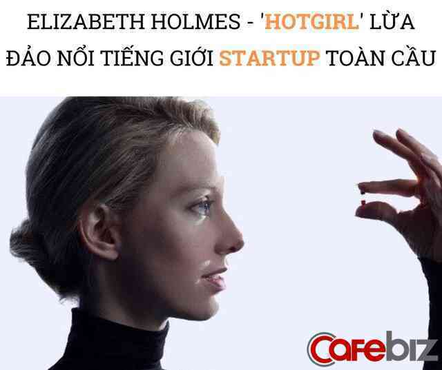 Hotgirl khởi nghiệp nổi tiếng giới startup hầu tòa: Lừa đẹp nhà đầu tư rót hàng trăm triệu USD, bản thân có lúc trở thành tỷ phú đôla chỉ bằng 1 máy xét nghiệm rỗng tuếch - Ảnh 2. Hotgirl khởi nghiệp nổi tiếng giới startup hầu tòa: Lừa đẹp nhà đầu tư rót hàng trăm triệu USD, bản thân có lúc trở thành tỷ phú đôla chỉ bằng 1 máy xét nghiệm rỗng tuếch - Ảnh 2.
