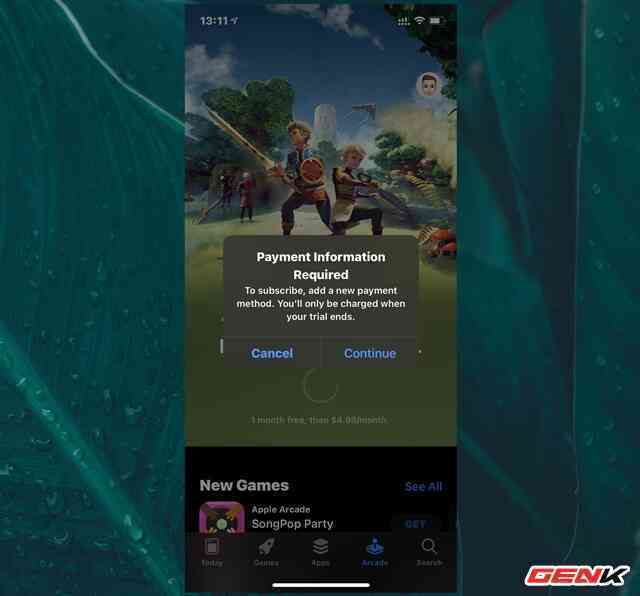 Cách đăng ký và trải nghiệm kho game độc quyền của Apple trên iPhone - Ảnh 6. Cách đăng ký và trải nghiệm kho game độc quyền của Apple trên iPhone - Ảnh 6.