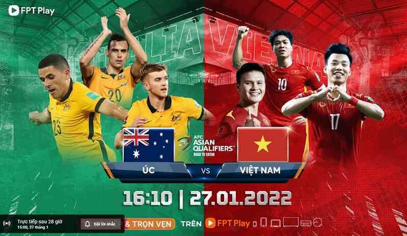 Địa chỉ xem bóng đá trực tuyến Việt Nam vs Australia, 16h00 ngày 27/1