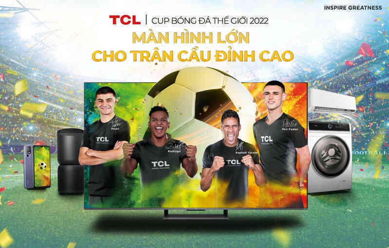 Tập đoàn điện tử TCL, bí quyết ghi dấu ấn với fan thể thao toàn cầu