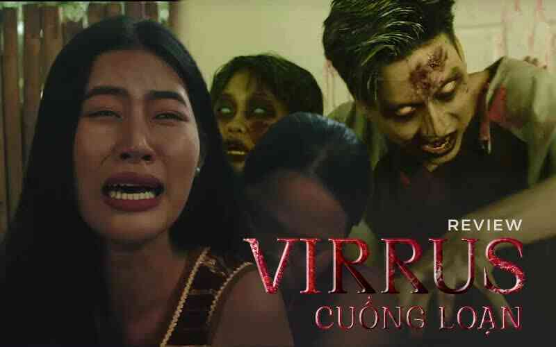 'Virus cuồng loạn': Bỏ tiền xem phim này là coi rẻ sức lao động của bản thân