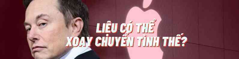 Lịch sử chứng minh chưa chắc Elon Musk đã ‘có cửa’ đấu lại Apple! - Ảnh 6. Lịch sử chứng minh chưa chắc Elon Musk đã ‘có cửa’ đấu lại Apple! - Ảnh 6.