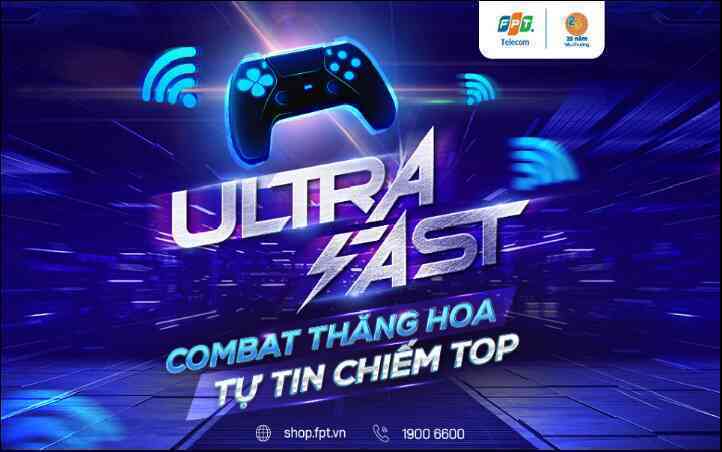FPT Telecom ra mắt tính năng Ultra Fast dành cho game thủ