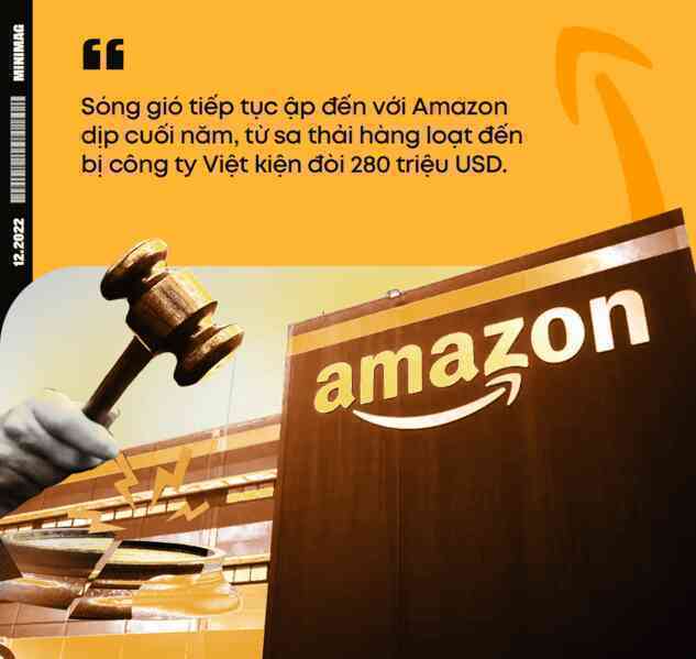 Năm 2022 bất ổn của Amazon: Từ mất 1.000 tỷ USD vốn hóa đến bị doanh nghiệp Việt đâm đơn kiện - Ảnh 8. Năm 2022 bất ổn của Amazon: Từ mất 1.000 tỷ USD vốn hóa đến bị doanh nghiệp Việt đâm đơn kiện - Ảnh 8.