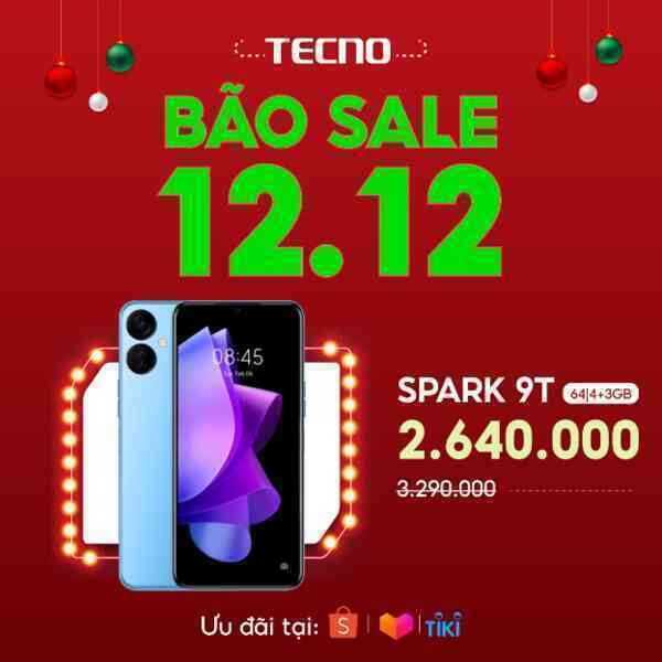 Tecno tung khuyến mãi khủng giá giảm sập sàn ngày 12 tháng 12 - Ảnh 3. Tecno tung khuyến mãi khủng giá giảm sập sàn ngày 12 tháng 12 - Ảnh 3.