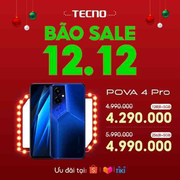 Tecno tung khuyến mãi khủng giá giảm sập sàn ngày 12 tháng 12 - Ảnh 4. Tecno tung khuyến mãi khủng giá giảm sập sàn ngày 12 tháng 12 - Ảnh 4.
