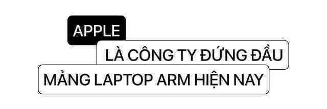 Apple đang khiến Qualcomm và Windows Arm phải xấu hổ - Ảnh 11. Apple đang khiến Qualcomm và Windows Arm phải xấu hổ - Ảnh 11.