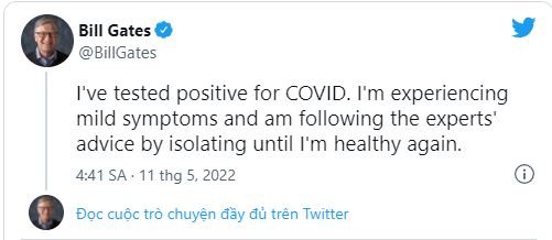 Bill Gates dương tính COVID-19, đang bị cách ly, nhưng vẫn lạc quan vì đã tiêm phòng và 'có mạng Internet'