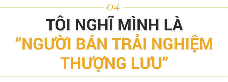 Hoàng Đức Nhà TO – Từ reviewer nhà siêu to, độc lạ tới người “bán trải nghiệm thượng lưu”: “Khách chốt mua du thuyền 40 tỷ đồng sau 1 buổi cà phê” - Ảnh 9.