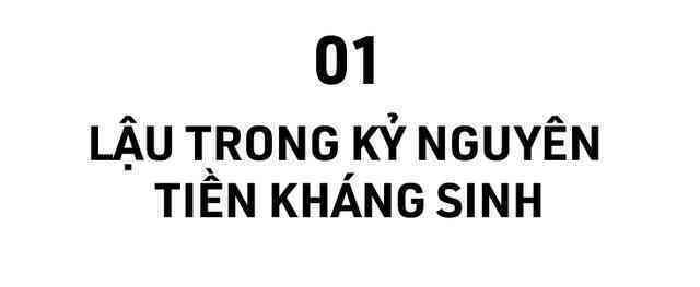 [mini] Từ thời Trung Cổ đến kỷ nguyên hậu kháng sinh: Một vòng luân hồi của bệnh lậu - Ảnh 7.